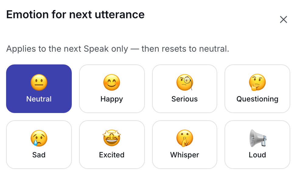 TalkerApp’s emotion picker with eight choices: Neutral, Happy, Serious, Questioning, Sad, Excited, Whisper and Loud.